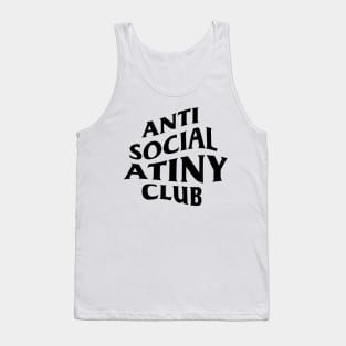 Anti social ATINY club. Tank Top